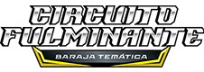 Baraja Temática Circuito Fulminante